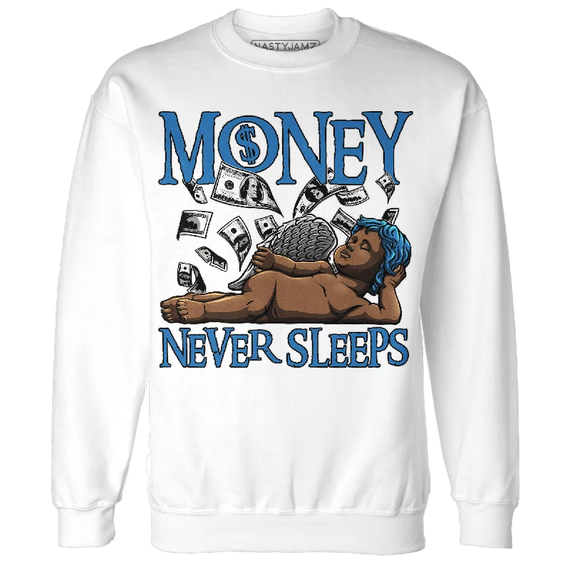 Classic And Timeless Gender-Neutral Fashion Huge Price Cut NastyJamz Industrial Blue 4s Sweatshirt Match Money Never Sleeps