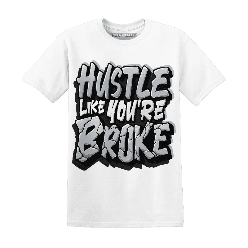 Modern Unisex Clothing For Any Occasion Laid-Back Fashion Offers NastyJamz Wolf Grey 12s T-Shirt Match Hustle Like Broke