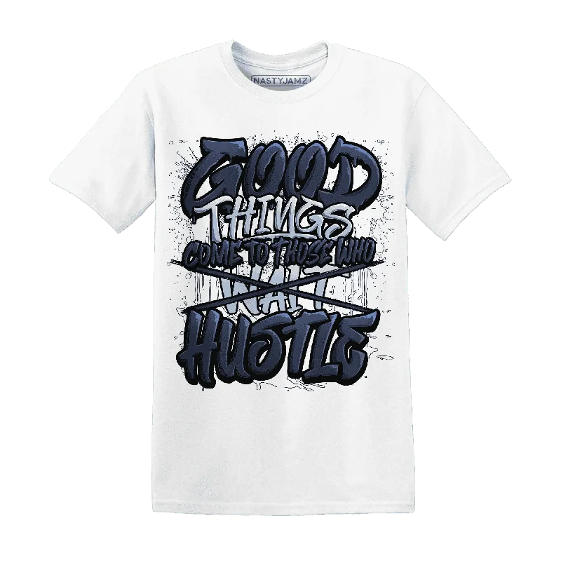 Sleek And Stylish Unisex Outerwear Refined Fashion Sale NastyJamz White Navy 6s T-Shirt Match  Good Things